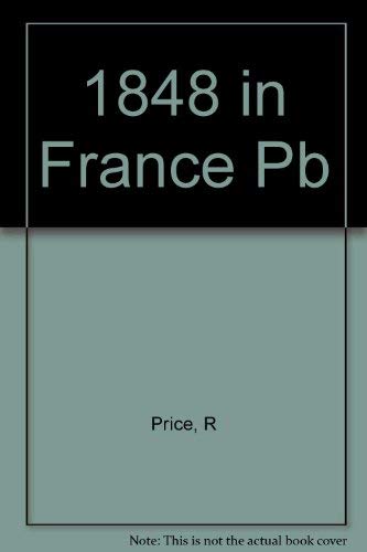 Stock image for 1848 In France for sale by HPB-Red