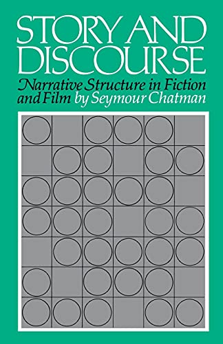 Stock image for Story and Discourse: Narrative Structure in Fiction and Film for sale by Wonder Book