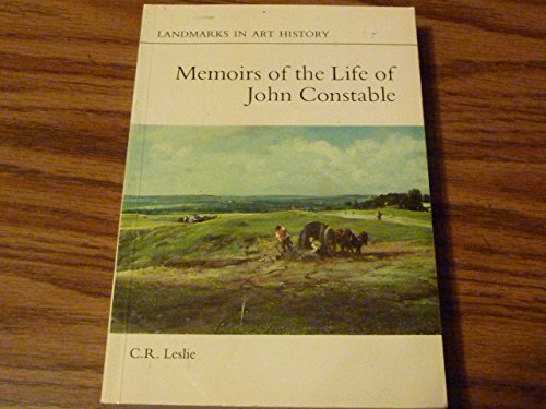 9780801491900: Memoirs of the Life of John Constable