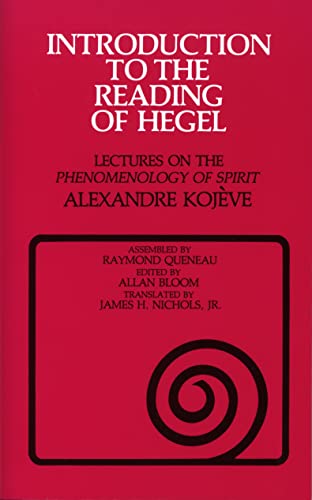 Stock image for Introduction to the Reading of Hegel: Lectures on the "Phenomenology of Spirit" for sale by BooksRun