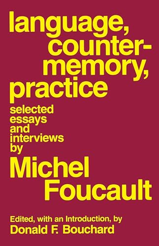 Beispielbild fr Language, Counter-Memory, Practice: Selected Essays and Interviews (Cornell Paperbacks) zum Verkauf von SecondSale