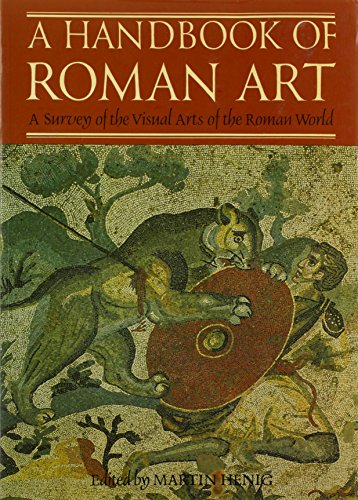 Stock image for A Handbook of Roman Art: Survey of the Visual Arts of Roman World for sale by Goodwill Books