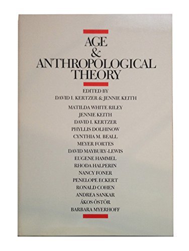 9780801492587: Age and Anthropological Theory