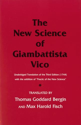 Stock image for The New Science of Giambattista Vico: Unabridged Translation of the Third Edition (1744) for sale by SecondSale