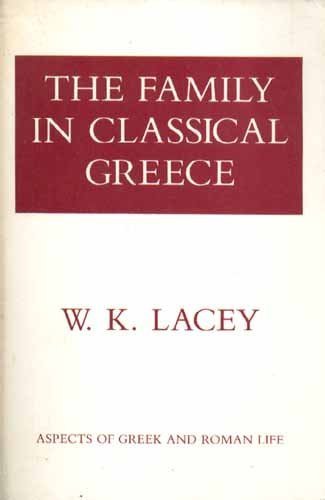 Stock image for The Family in Classical Greece for sale by HPB-Red