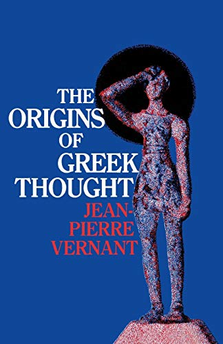Beispielbild fr The Origins of Greek Thought zum Verkauf von Half Price Books Inc.