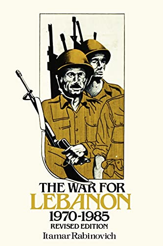 The War for Lebanon, 19701985 (Cornell Paperbacks) by Rabinovich, Itamar [Paperback ] - Rabinovich, Itamar