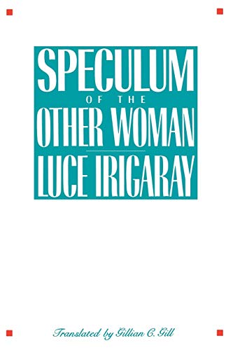 Imagen de archivo de Speculum of the Other Woman a la venta por Better World Books