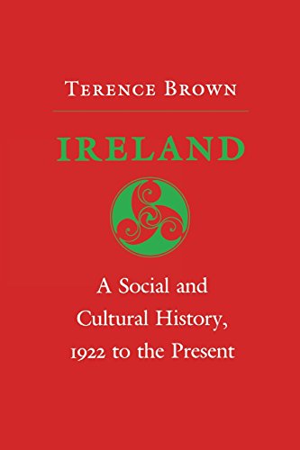 Imagen de archivo de Ireland : A Social and Cultural History, 1922 to the Present. a la venta por Eryops Books