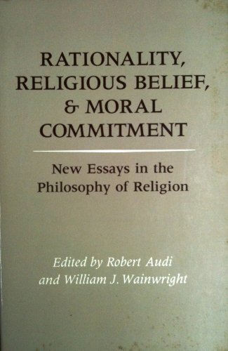 Imagen de archivo de Rationality, Religious Belief, and Moral Commitment : New Essays in the Philosophy of Religion a la venta por Better World Books