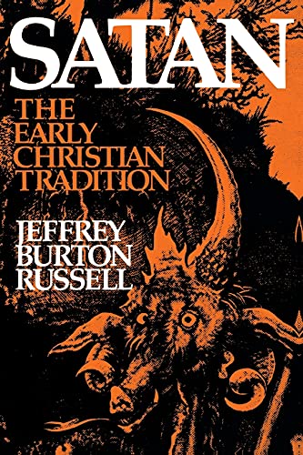 Beispielbild fr Satan: The Early Christian Tradition (Cornell Paperbacks) zum Verkauf von BooksRun