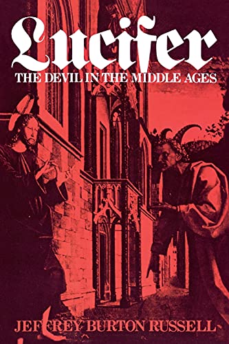 Beispielbild fr Lucifer: The Devil in the Middle Ages (Cornell Paperbacks) zum Verkauf von WorldofBooks