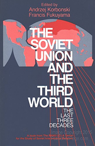 Imagen de archivo de The Soviet Union and the Third World: The Last Three Decades a la venta por Wonder Book