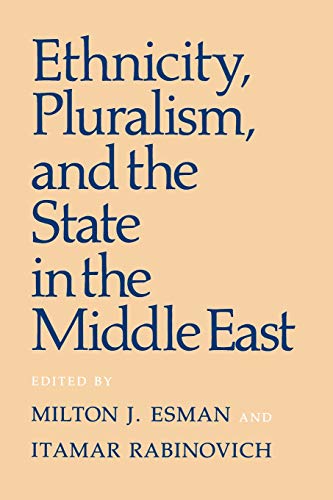 Beispielbild fr Ethnicity, Pluralism, and the State in the Middle zum Verkauf von N. Fagin Books