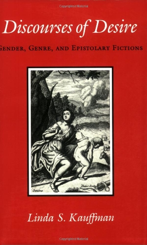 Imagen de archivo de Discourses of Desire: Gender, Genre, and Epistolary Fictions a la venta por Books From California