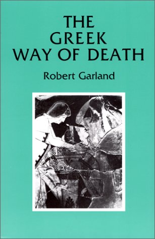 Beispielbild fr The Greek Way of Death zum Verkauf von Wonder Book