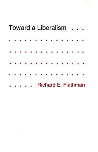 Imagen de archivo de TOWARD A LIBERALISM. a la venta por de Wit Books