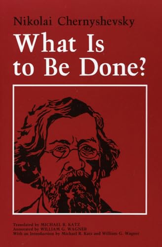 Imagen de archivo de What Is to Be Done? a la venta por THE SAINT BOOKSTORE