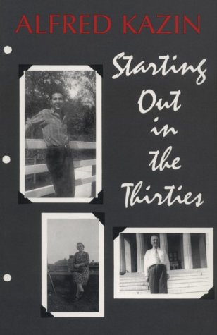 9780801495625: Starting Out in the Thirties (Cornell Paperbacks)