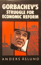 Stock image for Gorbachev's struggle for economic reform: The Soviet reform process, 1985-1988 (Studies in Soviet history and society) for sale by Ergodebooks