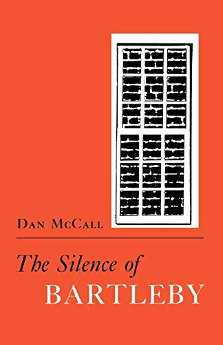 9780801495939: The Silence of Bartleby