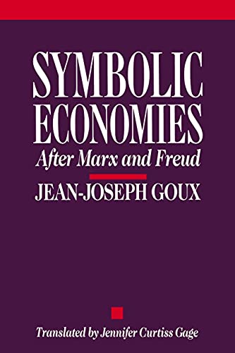 Symbolic Economies: After Marx and Freud (Cornell Paperbacks)