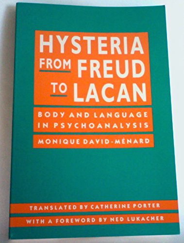 Imagen de archivo de Hysteria from Freud to Lacan : Body and Language in Psychoanalysis a la venta por Better World Books