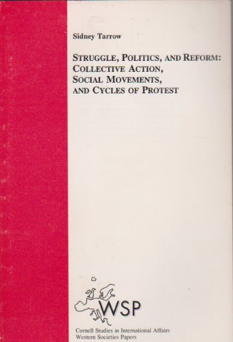 9780801496431: Struggle, Politics, and Reform: Collective Action, Social Movements, and Cycles of Protest: No.22