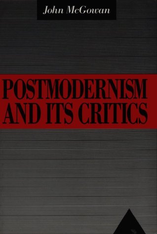 Stock image for Postmodernism and Its Critics for sale by Open Books