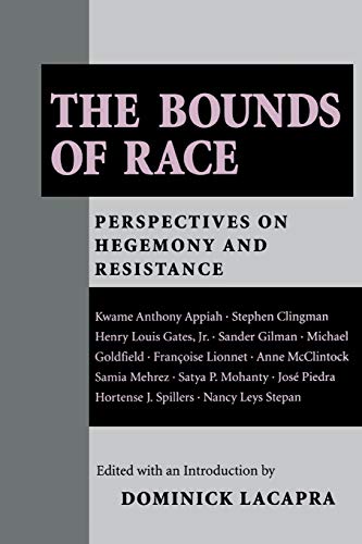Imagen de archivo de The Bounds of Race: Perspectives on Hegemony and Resistance a la venta por Open Books