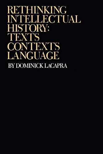 Imagen de archivo de Rethinking Intellectual History: Texts, Contexts, Language a la venta por Books From California