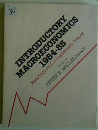 Stock image for Introductory Macroeconomics, 1984-85: Readings on Contemporary Issues for sale by HPB-Red
