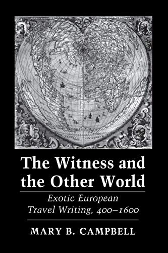 Stock image for The Witness and the Other World: Exotic European Travel Writing, 400 "1600 for sale by HPB-Ruby