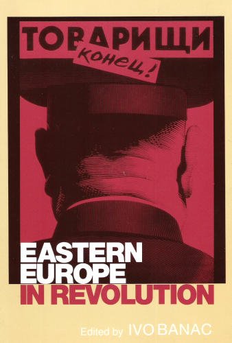 Beispielbild fr Eastern Europe in Revolution zum Verkauf von Better World Books