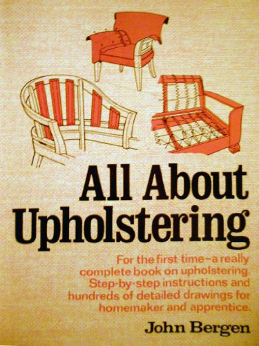 9780801501692: All About Upholstering