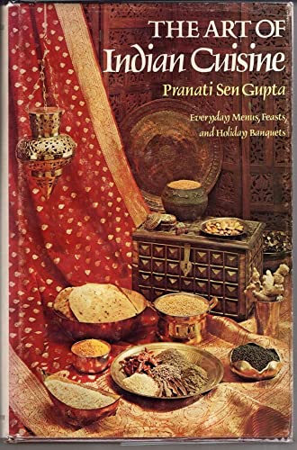 Beispielbild fr The Art of Indian Cuisine zum Verkauf von Wonder Book