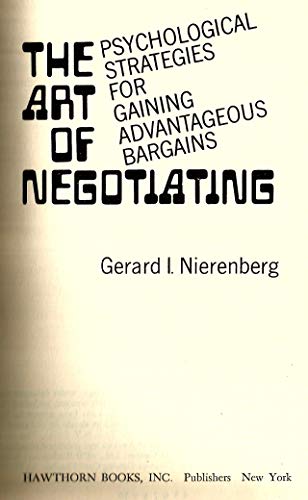 Stock image for The Art of Negotiating for sale by Wonder Book