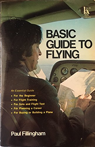 Imagen de archivo de Basic Guide to Flying a la venta por NWJbooks