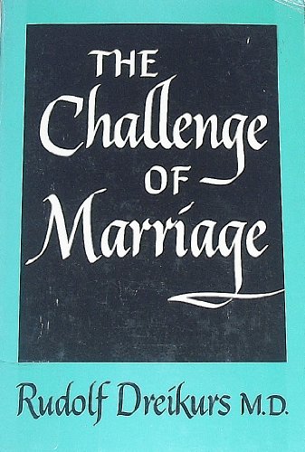 Imagen de archivo de The Challenge of Marriage a la venta por SecondSale