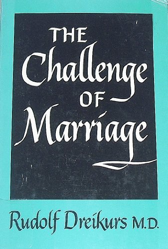 The Challenge of Marriage