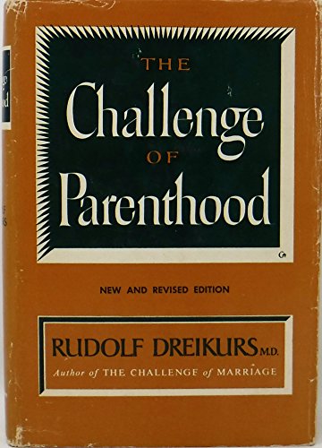 Imagen de archivo de The Challenge of Parenthood a la venta por ThriftBooks-Dallas