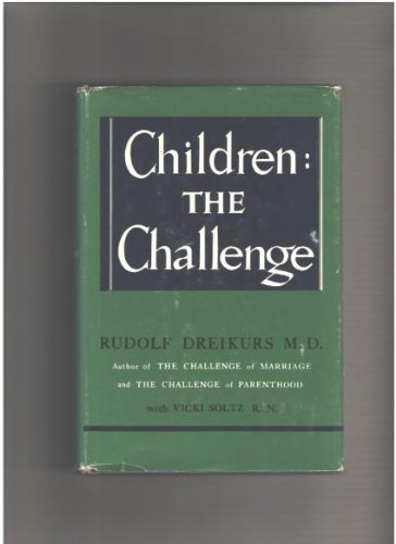 Imagen de archivo de Children: The Challenge a la venta por ThriftBooks-Dallas