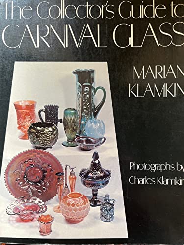 Stock image for Collector's Guide to Carnival Glass, The for sale by THE OLD LIBRARY SHOP