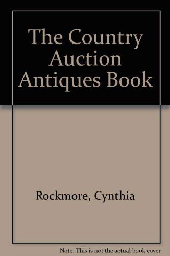 Stock image for The Country Auction Antiques Book for sale by KingChamp  Books