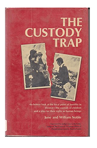Stock image for The Custody Trap for sale by Willis Monie-Books, ABAA