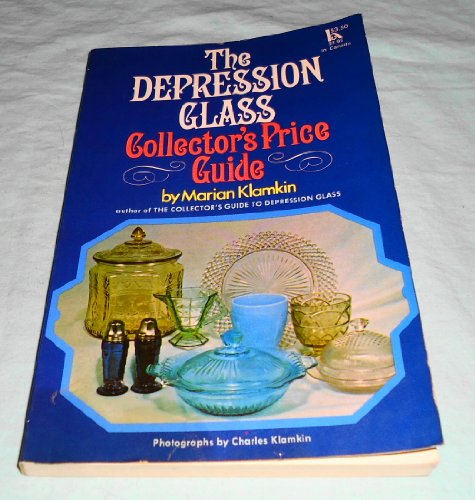 The Depression Glass Collector's Price Guide