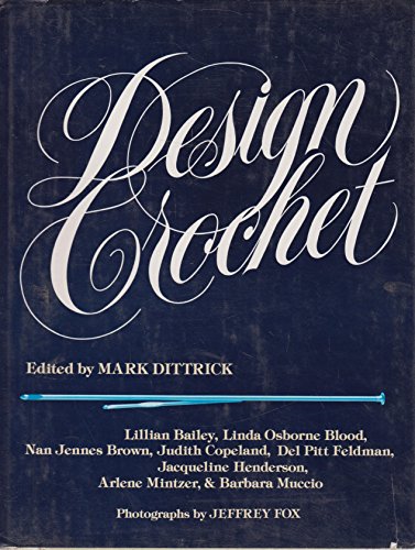 Imagen de archivo de Design Crochet a la venta por SecondSale