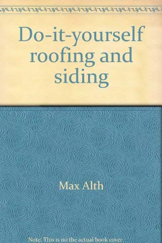 Beispielbild fr Do It yourself Roofing and Siding zum Verkauf von Better World Books
