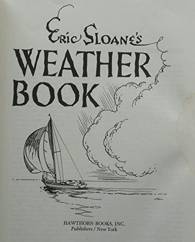 9780801523656: Eric Sloane's Weather Book