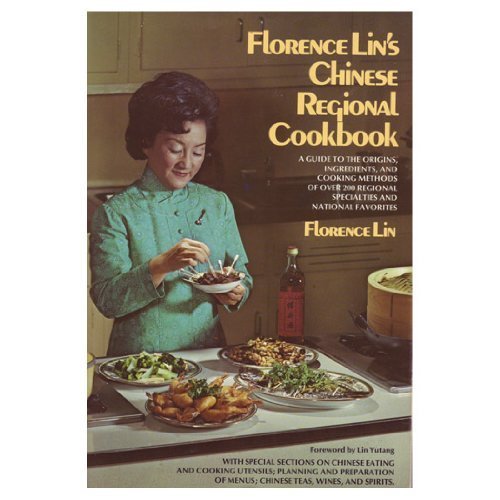 Florence Lin's Chinese Regional Cookbook [inscribed]